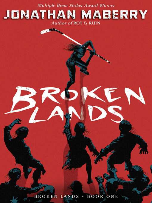 Title details for Broken Lands by Jonathan Maberry - Wait list